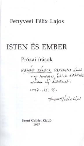 Isten s ember - dediklt