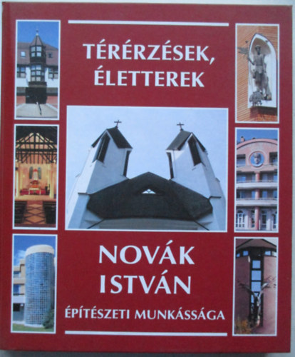 Trrzsek, letterek - Novk Istvn ptszeti munkssga