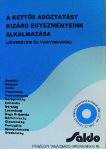 A kett�s ad�ztat�st kiz�r� egyezm�nyeink alkalmaz�sa