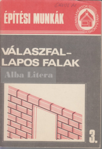 Vlaszfallapos falak (Magnptk Kisknyvtra 3.)