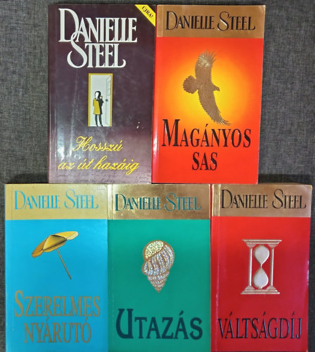 (5db) DAnielle Steel Romantikus k�nyvcsomag: Hossz� az �t haz�ig / Mag�nyos sas / Szerelmes ny�rut� / Utaz�s / V�lts�gd�j