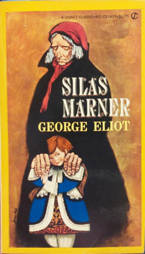George Eliot - Silas Marner