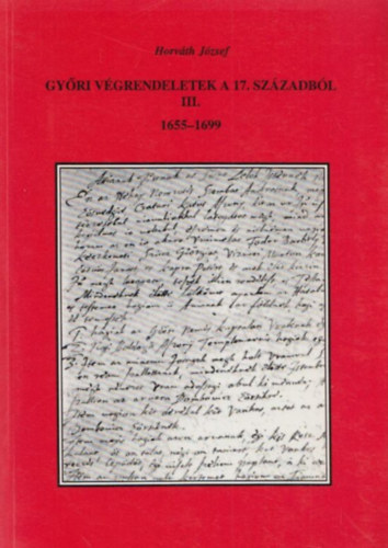 Gyri vgrendeletek a 17. szzadbl III. (1655-1699)