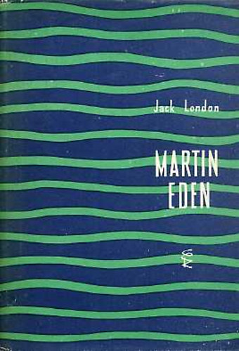 Jack London - Martin Eden