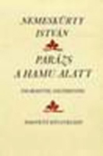 Par�zs a hamu alatt (Vil�gost�l Solferin�ig)