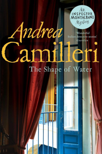 Andrea Camilleri - The Shape of Water