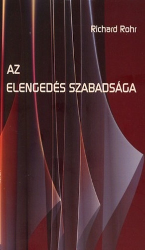 Az elengeds szabadsga