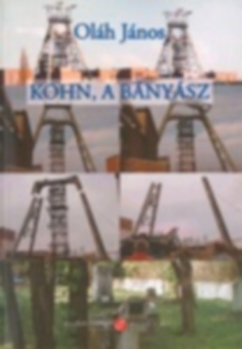 Kohn, a b�ny�sz