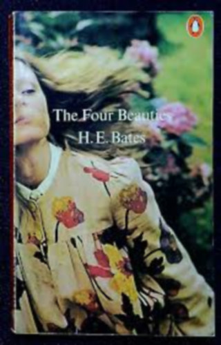H. E. Bates - The Four Beauties