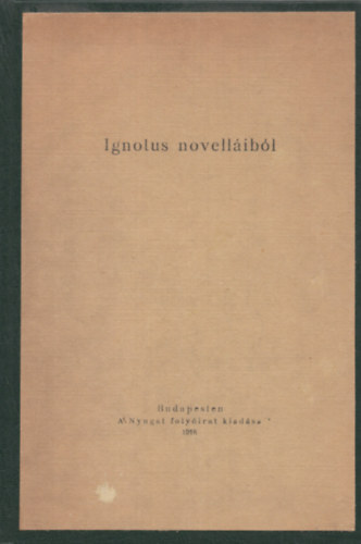 Ignotus novellibl - I.kiads (szmozott)