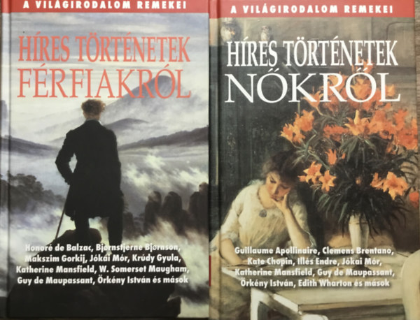 Hres trtnetek nkrl - Hres trtnetek frfiakrl (2 ktet, A vilgirodalom remekei)