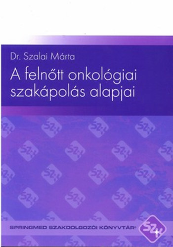 A felntt onkolgiai szakpols alapjai