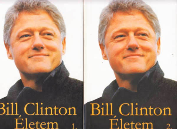 Bill Clinton - letem I.-II.