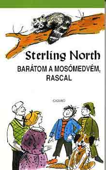 Sterling North - Bartom a mosmedvm, Rascal