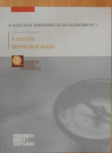 A szocilis demokrcia alapjai