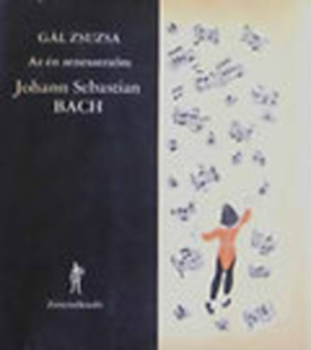 Az n zeneszerzm Johann Sebastian Bach