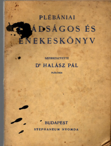 dr. Halsz Pl - Plbniai imdsgos s nekesknyv