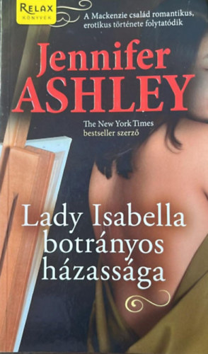 Lady Isabella botr�nyos h�zass�ga