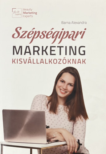 Barna Alexandra - Szpsgipari marketing kisvllalkozknak