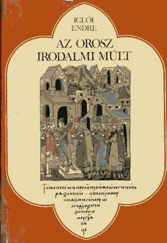 Az orosz irodalmi mlt