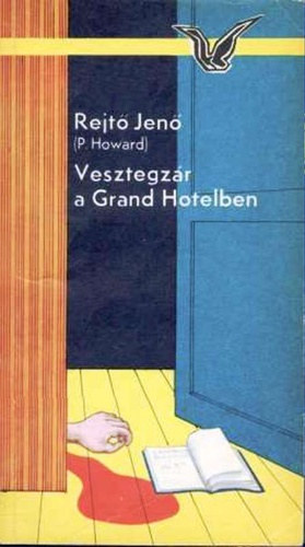 Vesztegz�r a Grand Hotelben