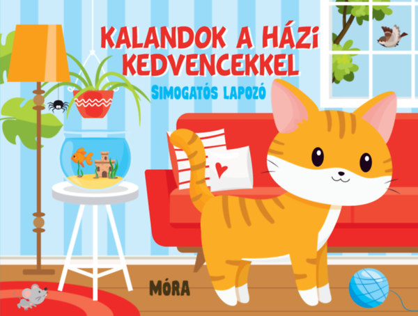 Kalandok a hzi kedvencekkel