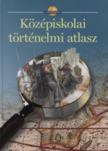 Kzpiskolai trtnelmi atlasz