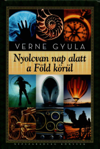 Verne Gyula - Nyolcvan nap alatt a Fld krl
