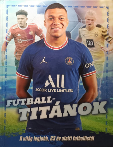 Futballtitnok - A vilg legjobb, 23 v alatti futbalisti