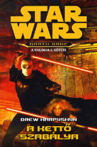 A kett szablya - Stars Wars - Darth Bane