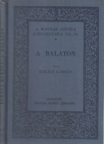 A Balaton (Kincsestr)