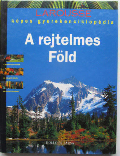 A rejtelmes Fld - Kpes gyerekenciklopdia