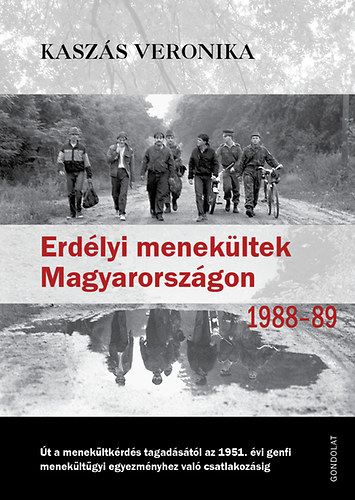 Erdlyi menekltek Magyarorszgon 1988-1989