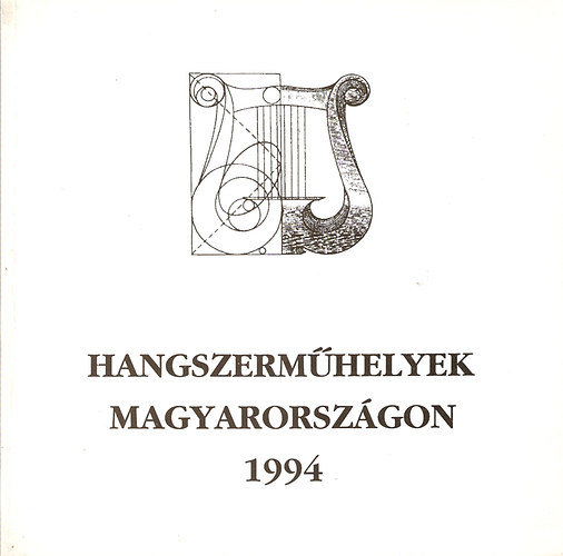 Hangszermhelyek Magyarorszgon 1994