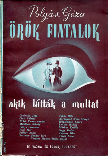 rk fiatalok- Akik lttk a mltat