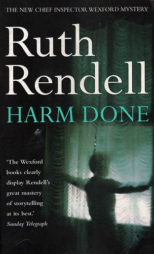 Ruth Rendell - Harm Done