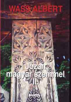 Jzan magyar szemmel I-II.