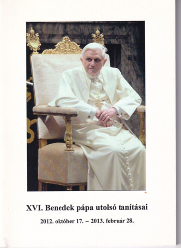 XVI. Benedek p�pa utols� tan�t�sai
