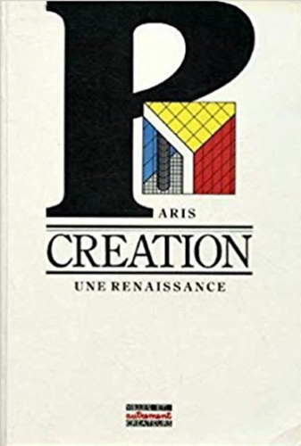 Paris creation - Une renaissance