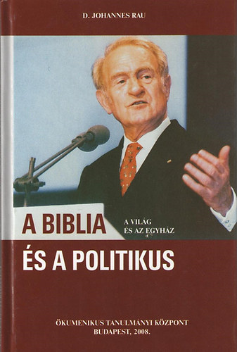 A Biblia s a politikus