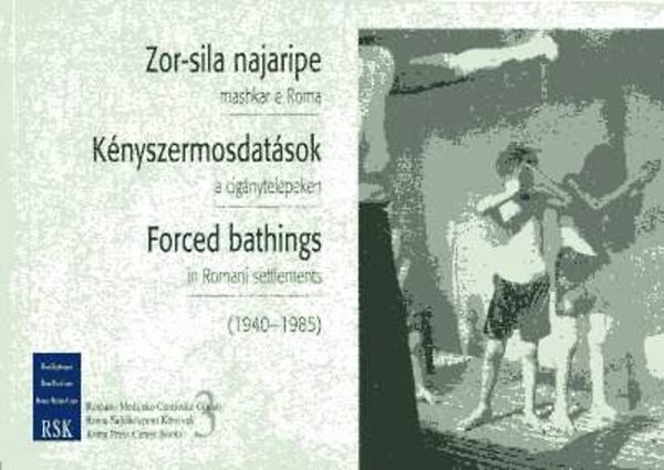 Knyszermosdatsok a cignytelepeken (1940-1985) - lovri, magyar, angol nyelven