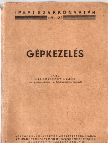 Jalsoviczky Lajos - Gpkezels