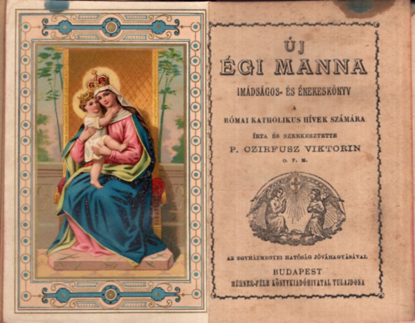 j gi manna , Imdsgos- s nekesknyv a katholikus hvek szmra