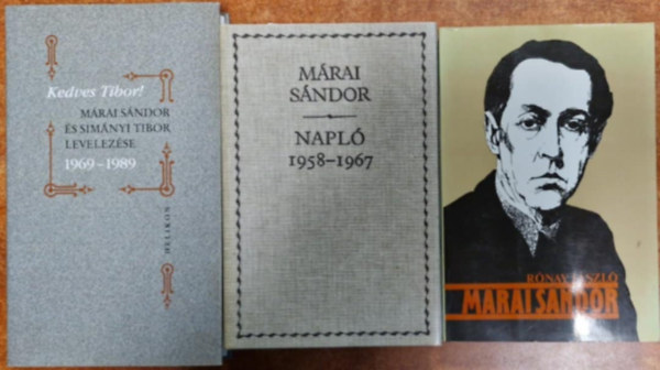 3db M�rai k�nyv:Kedves Tibor - M�rai S�ndor �s Sim�nyi Tibor levelez�se 1969 - 1989+Napl� 1958-1967+M�rai