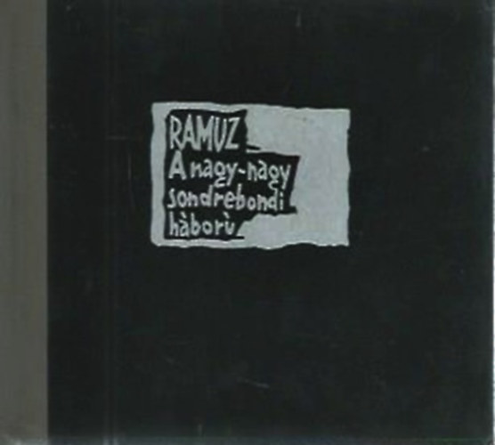 A nagy-nagy sondrebondi h�bor�