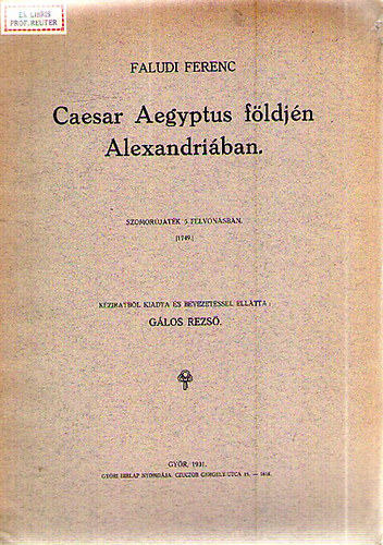 Caesar Aegyptus fldjn Alexandriban