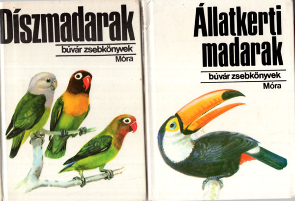 3 db B�v�r zsebk�nyvek ( egy�tt ) 1. D�szmadarak, 2. �llatkerti madarak 3. Madarak