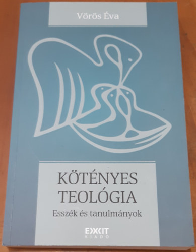 Ktnyes teolgia - Esszk s tanulmnyok