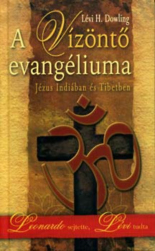 A Vznt Evangliuma-Jzus Indiban s Tibetben