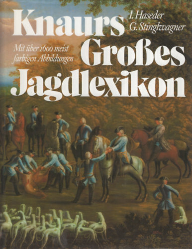 Knaurs Gro�es Jagdlexikon